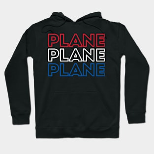 Plane Plane Plane Red White and Blue Hoodie